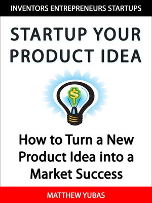 cover image of Startup Your Product Idea